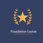 Foundation Course