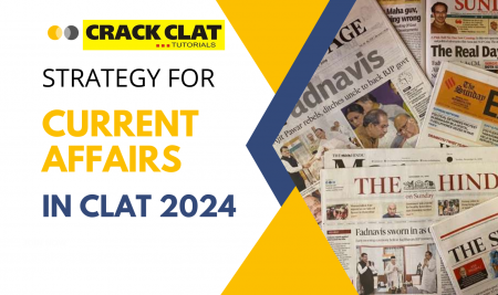 Strategy for Current Affairs in CLAT